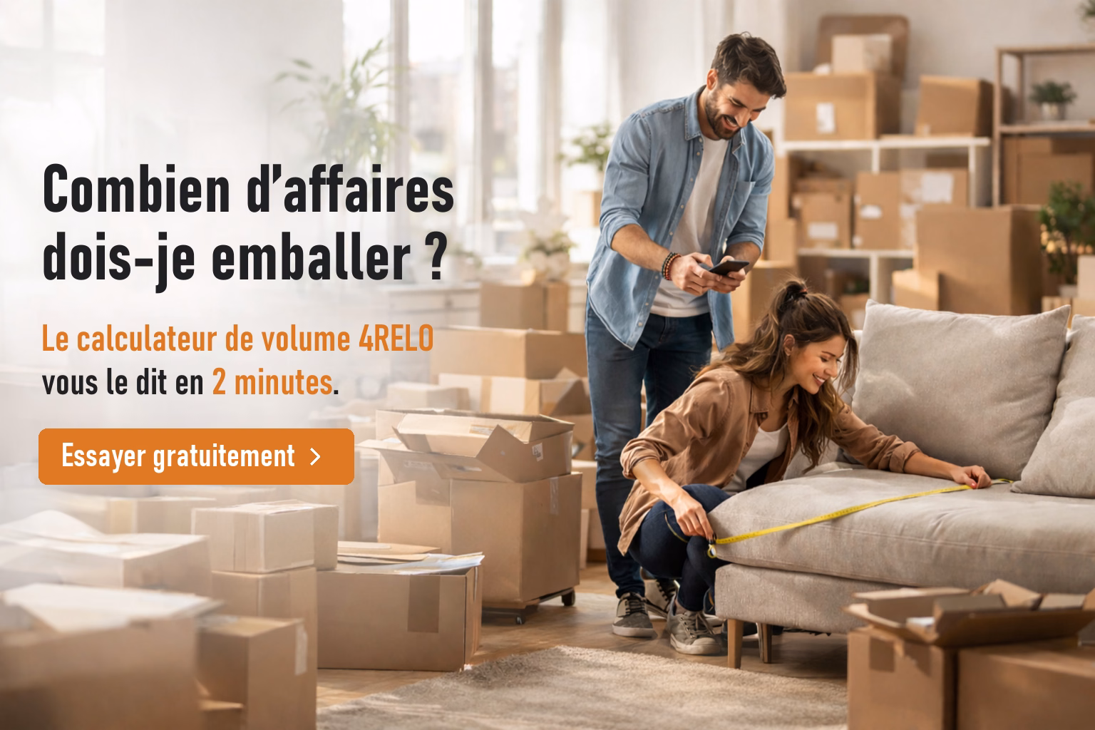 Calculateur de volume 4RELO — évaluez le volume de vos affaires